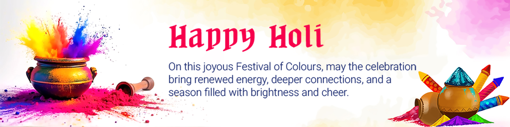 Wishing you a very Happy Holi